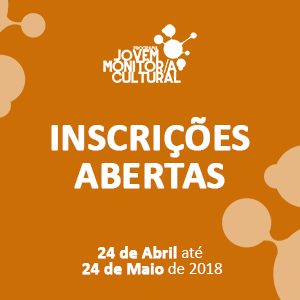 Inscrições abertas para o Programa Jovem Monitor Cultural