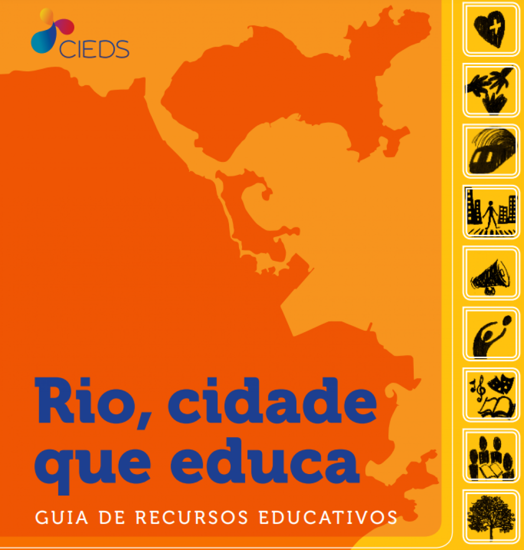 Rio, Cidade que Educa - Guia de Recursos Educativos