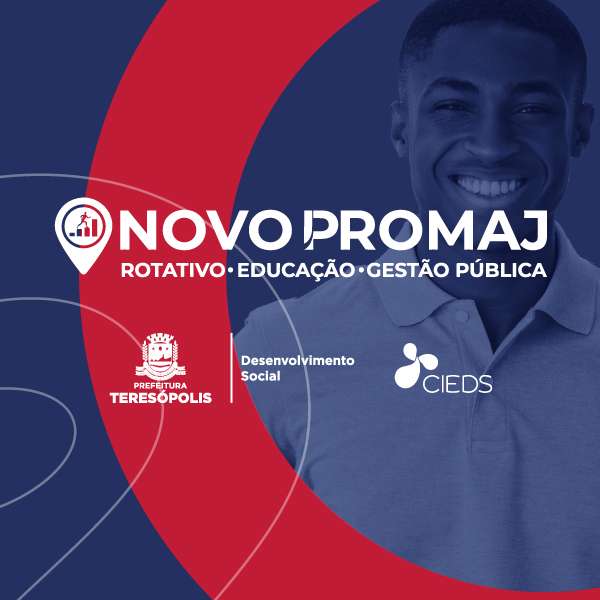 Prefeitura de Teresópolis lança NOVO PROMAJ em parceria com o CIEDS